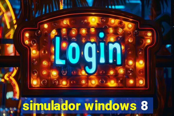 simulador windows 8